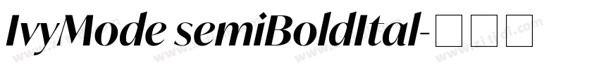 IvyMode semiBoldItal字体转换